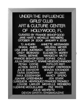 “WHAT'S LOVE GOT TO DO WITH IT?”<br />
Under The Influence<br />
1991: Ongoing<br />
Lobby Directory Board Listing Artists, Gallery, Curators, Exhibition Titles, Dates Replicating the Lobby Directory Board at 420 West Broadway<br />
(Series Initialized for the 1st Group Show in which the Artist Exhibited, and Made for Every Group Show Thereafter)<br />
18” x 24”<br />